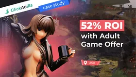Get 52% ROI running an adult game offer [Case Study]